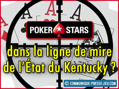 PokerStars dans la ligne de mire de l'État du Kentucky ?