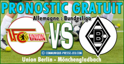 Pronostic gratuit Union Berlin VS Borussia Mönchengladbach - Allemagne : Bundesliga.