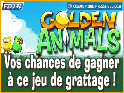 Jeu de grattage Golden Animals de la FDJ, vos chances de gagner !