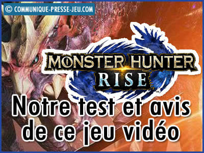 Monster Hunter Rise, notre test et avis sur ce jeu vidéo.